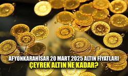 Afyonkarahisar 20 Mart 2025 Altın Fiyatları