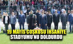19 Mayıs coşkusu İhsaniye Stadyumu’nu doldurdu