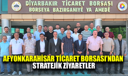 Afyonkarahisar Ticaret Borsası stratejik ziyaretlerine Diyarbakır'da devam ediyor