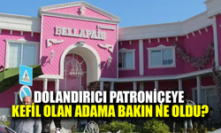Dolandırıcı patroniçenin ilk kurbanı