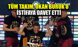 Tüm takım, Okan Buruk'u istifaya davet etti