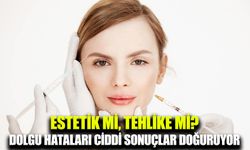 Uzmanlardan uyarı: Yanlış dolgu uygulamaları körlüğe yol açabilir