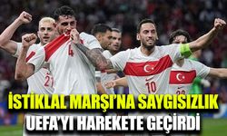 UEFA’dan İstiklal Marşı'na saygısızlık yapan ülkeye sert ceza