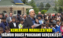 Kemerkaya’da yağmur duası programı gerçekleştirildi
