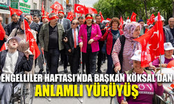 Engelliler Haftası'nda Başkan Köksal'dan anlamlı yürüyüş