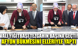 Vali Yiğitbaşı tezgâhın başına geçti! Afyon bükmesini elleriyle yaptı