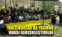 Balçıkhisar’da yağmur duası gerçekleştirildi