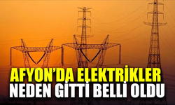 Afyon'da gecelik elektrik kesintisinin nedeni belli oldu
