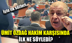 Ümit Özdağ hakim karşısına çıktı