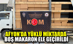 Afyon’da yüklü miktarda kaçak makaron ele geçirildi