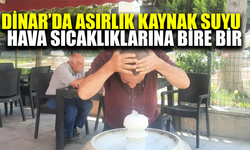 Dinar’da kaynak suyu yazın vazgeçilmezi oldu