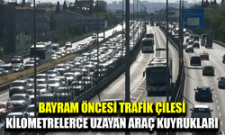 Kurban Bayramı Arifesinde trafik yoğunluğu yaşanıyor