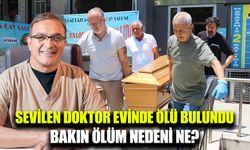 Sağlık camiasını yasa boğan doktorun ölüm nedeni belli oldu