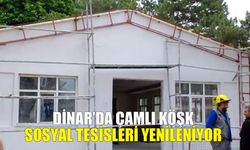 Dinar'da Çamlı Köşk Sosyal Tesisleri yenileniyor