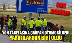 Son Dakika: Yön tabelasına çarpan otomobildeki yaralılardan biri öldü