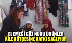 Afyonkarahisar'da Kadın Kültür Evi’nde üretilen el emeği göz nuru ürünler aile bütçesine katkı sağlıyor