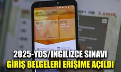 2025-YDS/İngilizce sınavı giriş belgeleri erişime açıldı