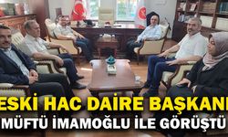 Diyanet eski Hac Daire Başkanı’ndan Müftü İmamoğlu ile görüştü