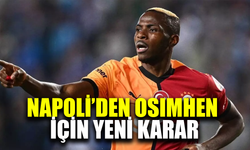 Napoli'den Osımhen için yeni karar