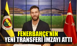 Fenerbahçe'nin yeni transferi imzayı attı