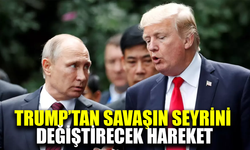 Trump'tan savaşın seyrini değiştirecek hamle