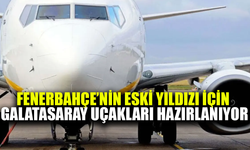 Fenerbahçe'nin eski yıldızı için Galatasaray'ın uçakları hazırlanıyor