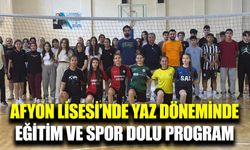 Afyon Lisesi’nde yaz eğitimi başladı