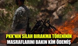 PKK’nın silah bırakma töreninin masraflarını kim karşıladı?