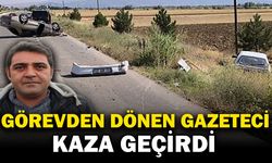 Yangın Bölgesinden Dönüyordu: İHA Temsilcisi Kaza Yaptı