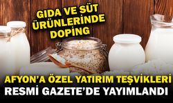 Afyonkarahisar’da Gıda ve Süt Ürünleri Üretimi Teşvik Kapsamında