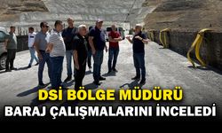 DSİ 18. Bölge Müdürü Erkan, Başören Tekke Kavaklı Barajı’nda incelemelerde bulundu
