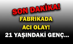 Afyon Şeker Fabrikasında İş Kazası! 21 Yaşındaki Gencin Acı Sonu