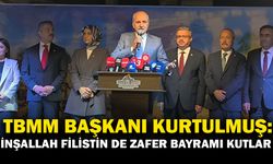 TBMM Başkanı Kurtulmuş: "Filistinli Müslüman kardeşlerimiz de inşallah en yakın zamanda zafer bayramlarını kutlar"