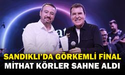 Mithat Körler’den Sandıklı’da Unutulmaz Final
