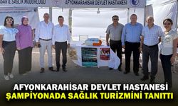 Afyonkarahisar Devlet Hastanesi şampiyonada sağlık turizmini tanıttı