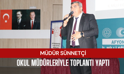 Milli Eğitim Müdürü Sünnetci, Okul Müdürleriyle Değerlendirme Toplantısı Yaptı