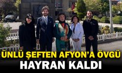 Michelin Yıldızlı Şef Hüseyin Özer’den Afyon’a Övgü