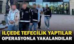 Tefeci operasyonunda 3 kişi tutuklandı