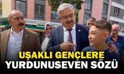 Uşak'ta Gençler İstedi, Yurdunuseven Söz Verdi