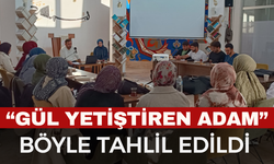 “Gül Yetiştiren Adam” Üzerine Kitap Tahlili Gerçekleştirildi