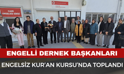Engelli Dernek Başkanları Toplantısı yapıldı
