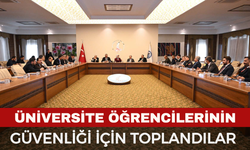 Üniversite Öğrencilerinin Güvenliği için Toplandılar