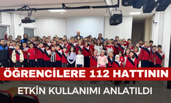 Çocuklara 112 Acil Çağrı hattının etkin kullanımı anlatıldı