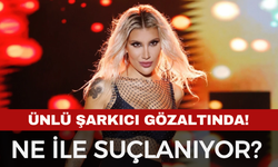 Son Dakika... Şarkıcı İrem Derici Gözaltına Alındı