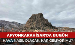 Afyonkarahisar'da hava nasıl olacak? 2 Kasım 2025