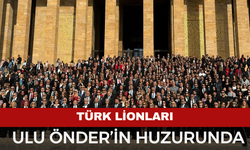 Türk Lionları Anıtkabir’de Bir Araya Geldi