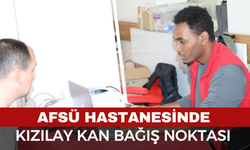 AFSÜ Hastanesinde Kızılay Kan Bağış Noktası Hizmete Girdi