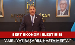 Mısırlıoğlu’ndan Sert Ekonomi Eleştirisi