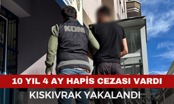 10 Yıl 4 Ay Hapis Cezası Bulunan Şahıs Yakalandı