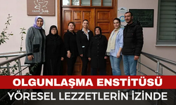 Olgunlaşma Enstitüsü, Yöresel Lezzetlerin İzinde